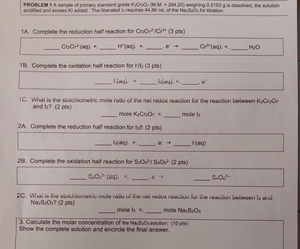 Solved Problem 1 A Sample Of Primary Standard Grade K2cr2o7 