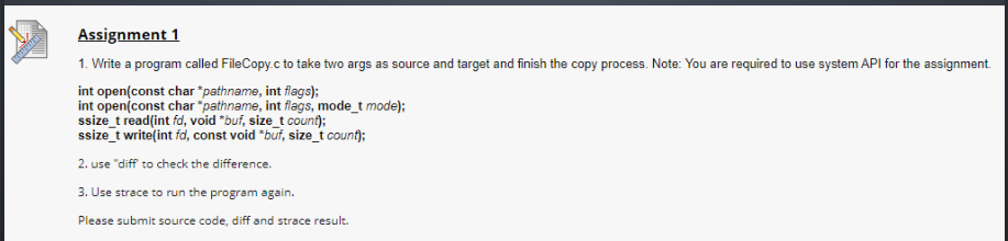 Solved Assignment 1 1. Write a program called FileCopy.c to | Chegg.com
