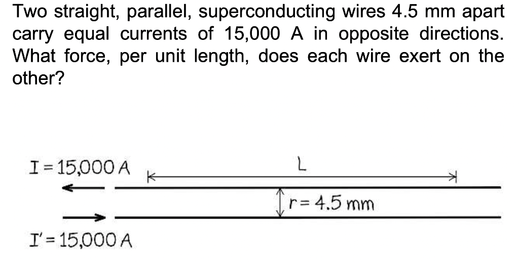 Solved Two straight, parallel, superconducting wires 4.5 mm | Chegg.com