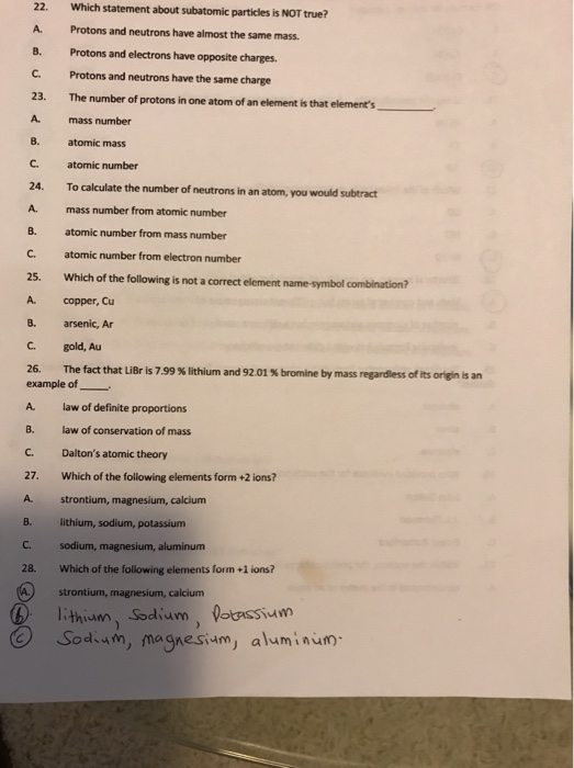 Solved 22. Which statement about subatomic particles is NOT | Chegg.com