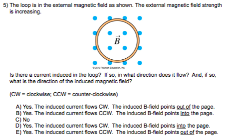 Solved 5 The Loop Is In The External Magnetic Field As S Chegg Com