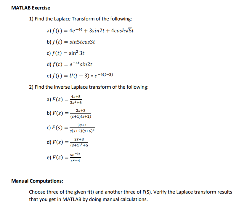 Solved Laplace And Inverse Laplace Transforms Using Matlab Chegg Com