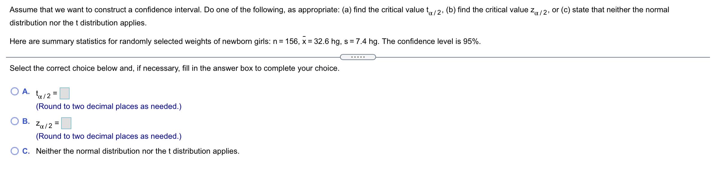 Solved Assume That We Want To Construct A Confidence | Chegg.com