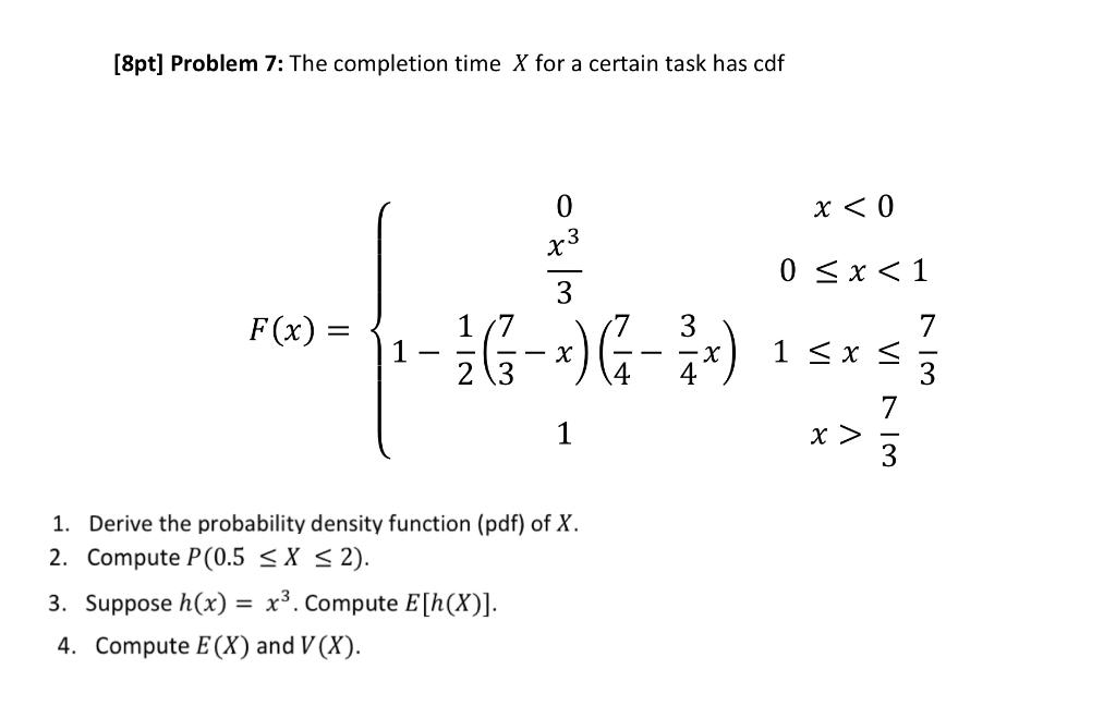 solved-8pt-problem-7-the-completion-time-x-for-a-certain-chegg