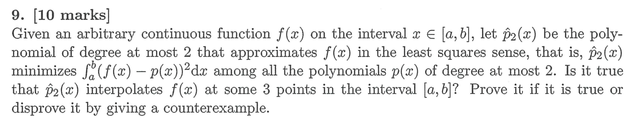 Solved 9. [10 marks] Given an arbitrary continuous function | Chegg.com