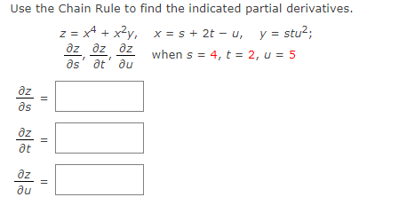 Solved Use the Chain Rule to find the indicated partial | Chegg.com