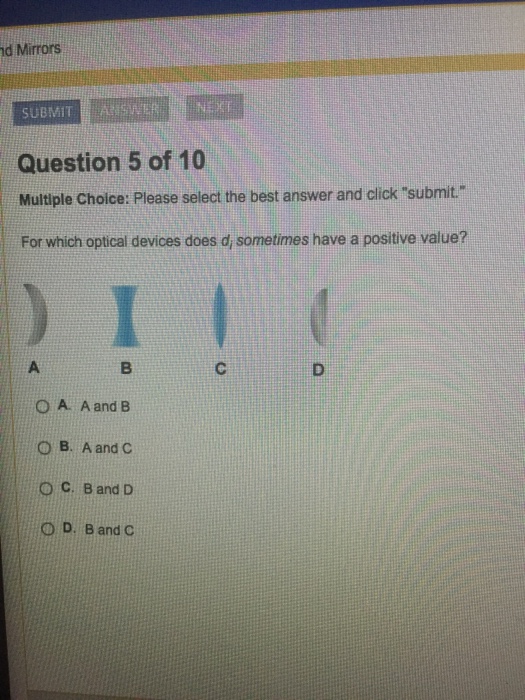 Solved For which optical device does di sometimes have a