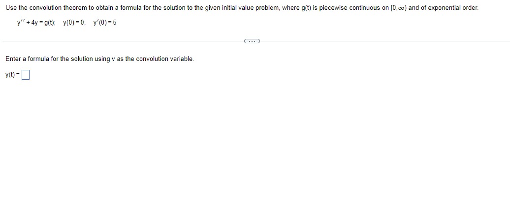 Solved Use the convolution theorem to obtain a formula for | Chegg.com