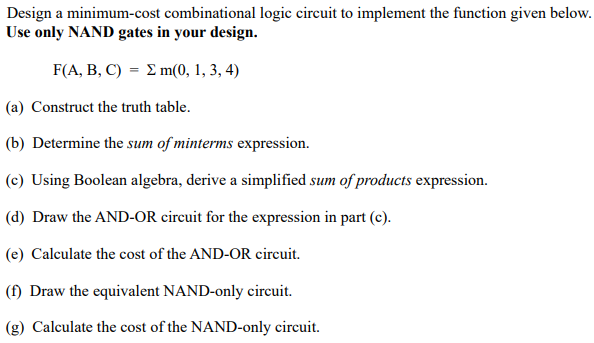 Solved Design a minimum-cost combinational logic circuit to | Chegg.com