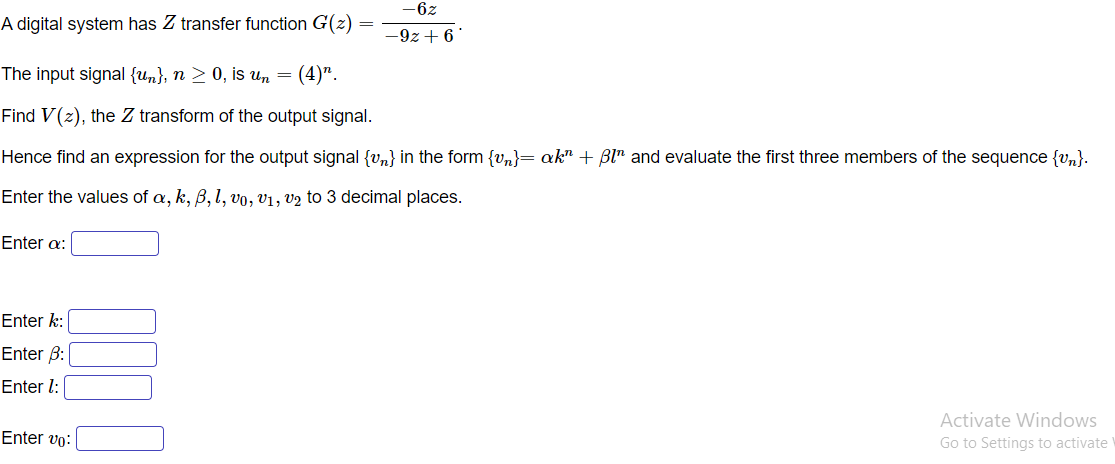 Solved 62 A Digital System Has Z Transfer Function G 2 Chegg Com