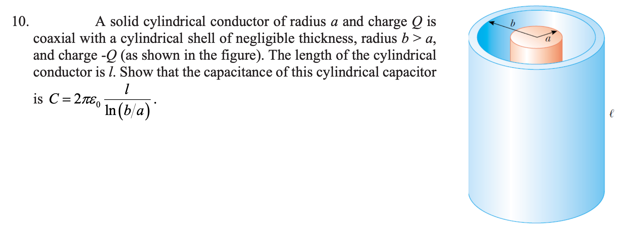 Solved A solid cylindrical conductor of radius a and charge | Chegg.com