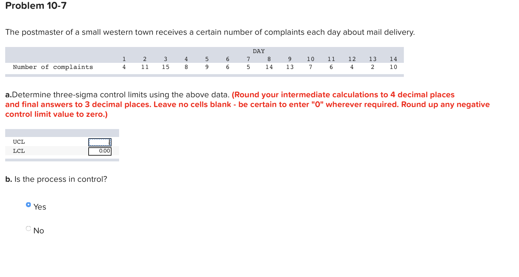 Solved Problem 107 The postmaster of a small western town