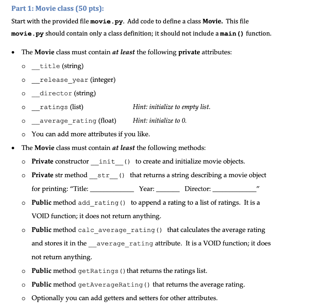 Solved Part 1: Movie class (50 pts): Start with the provided | Chegg.com