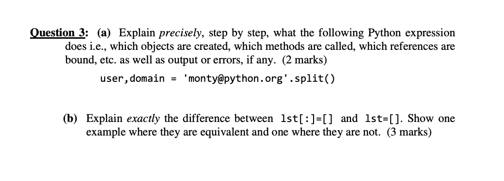 Solved Question 3: (a) Explain precisely, step by step, what | Chegg.com