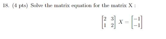 Solved 9. (2 pts) Determine whether the matrix is in row | Chegg.com