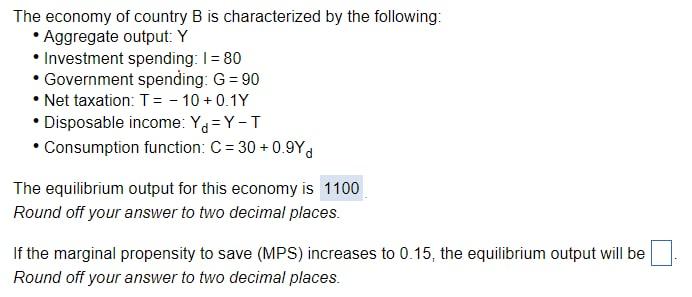 Solved The Economy Of Country B Is Characterized By The | Chegg.com