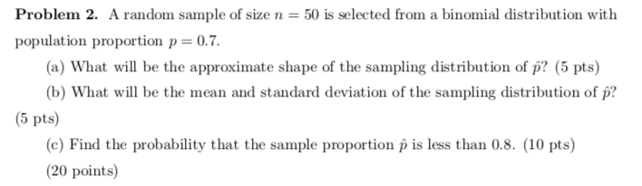Solved Problem 2. A random sample of size n = 50 is selected | Chegg.com