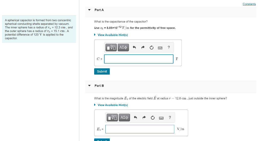 Solved Constants Part A A spherical capacitor is formed from | Chegg.com