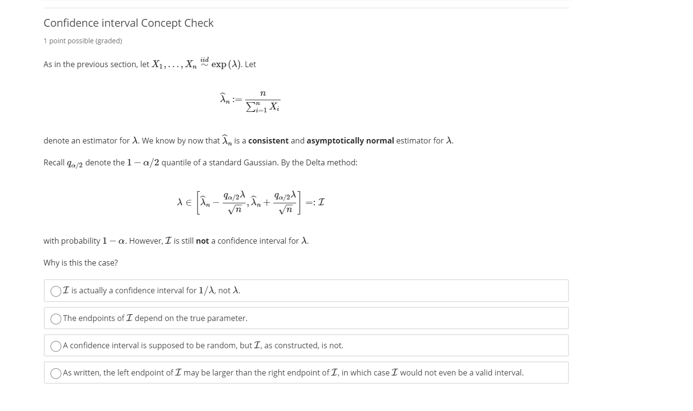 Solved Confidence interval Concept Check 1 point possible | Chegg.com