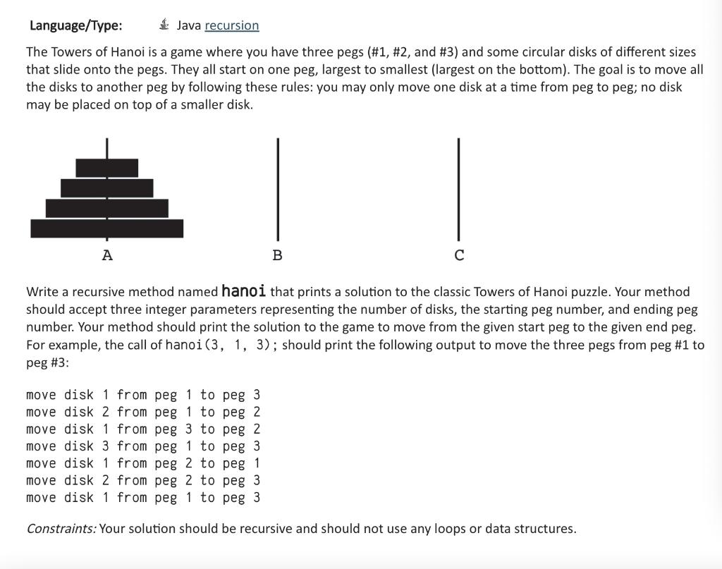 Solved The Towers of Hanoi is a game where you have three | Chegg.com