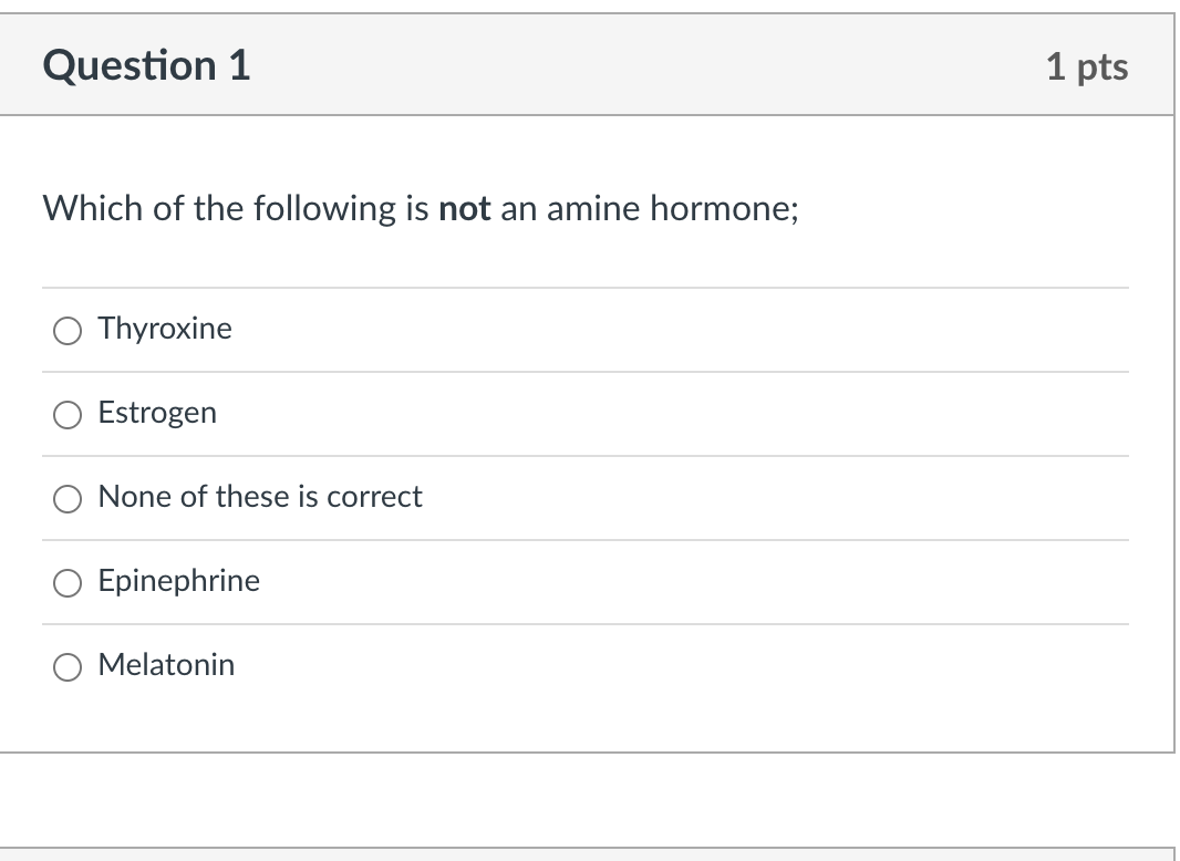 Solved Which Of The Following Is Not An Amine Hormone