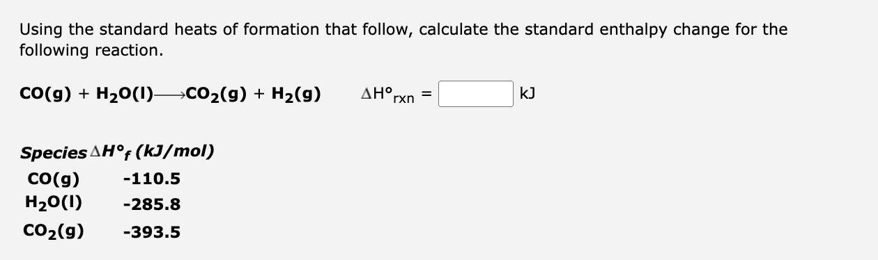 Solved Using The Standard Heats Of Formation That Follow Chegg