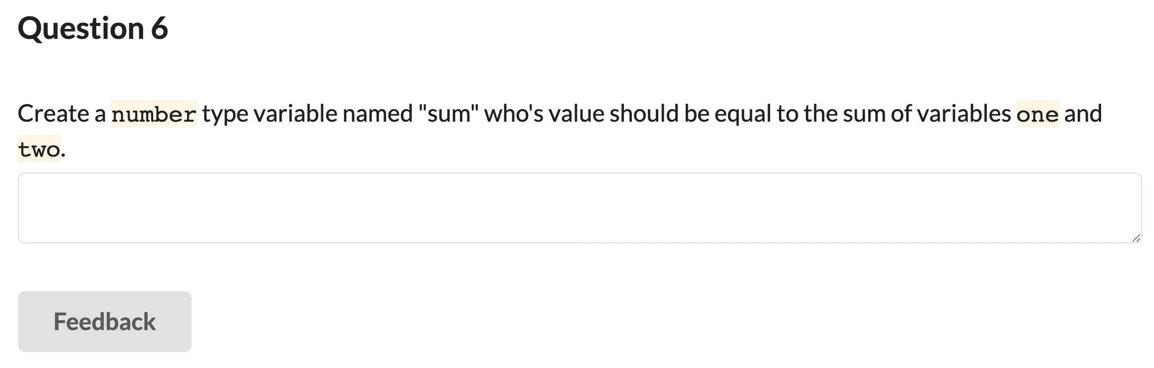 Solved Question 1 Create a string type variable named | Chegg.com