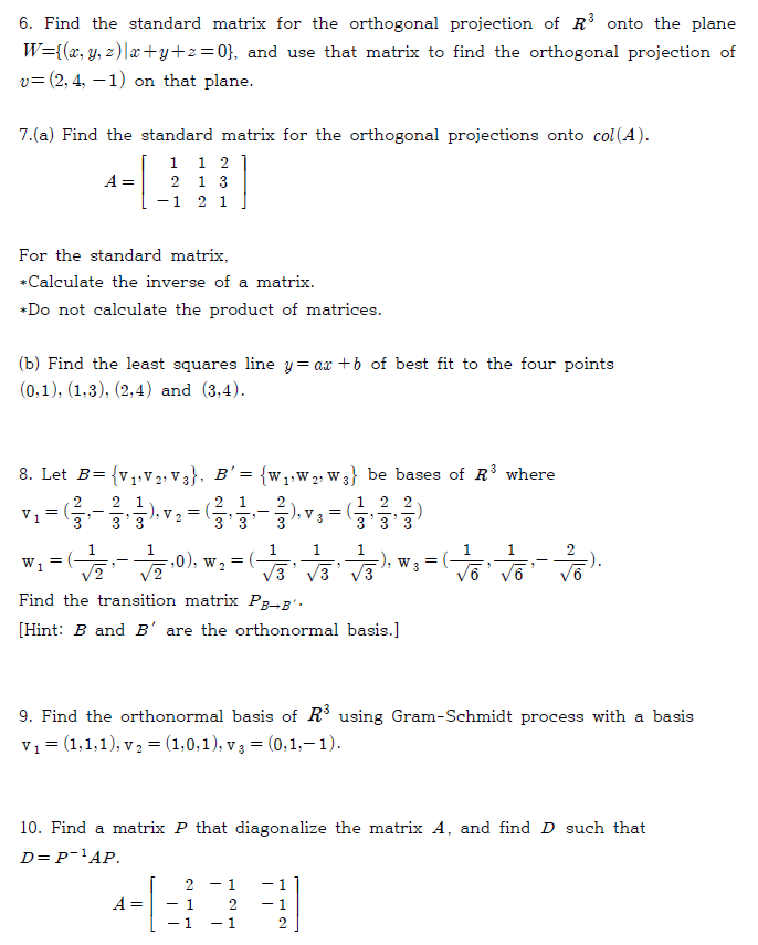 6. Find the standard matrix for the orthogonal
