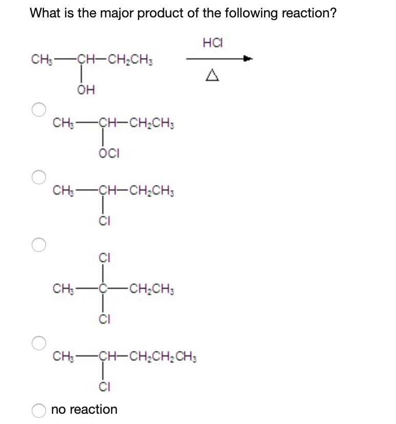 Solved What is the major product of the following reaction? | Chegg.com