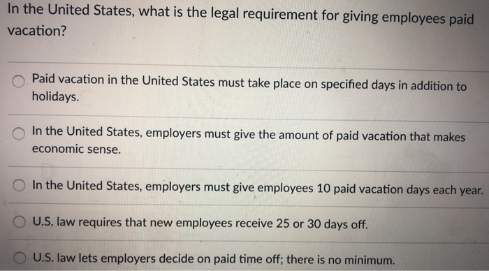 Solved: In The United States, What Is The Legal Requiremen... | Chegg.com