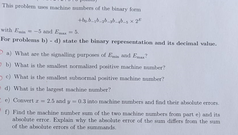 Solved This problem uses machine numbers of the binary form | Chegg.com