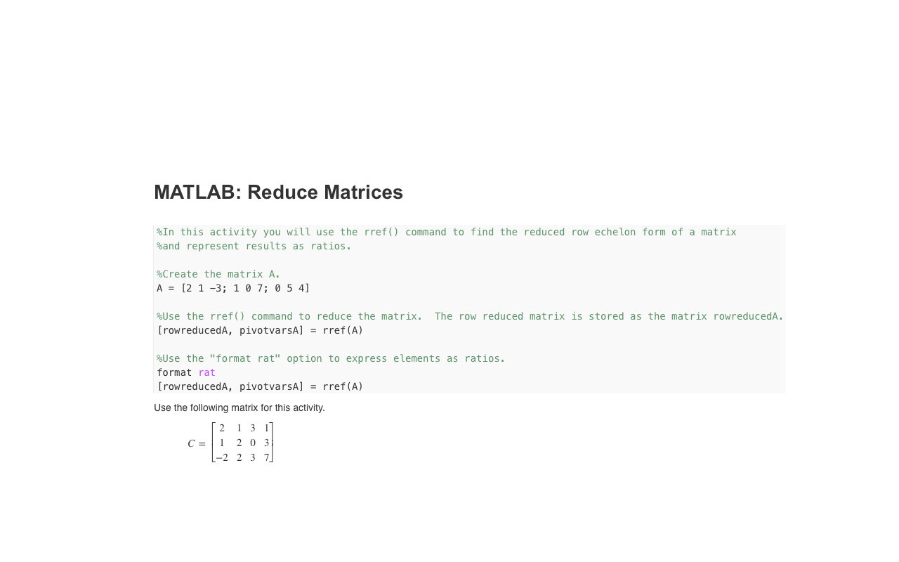 Solved MATLAB Reduce Matrices In this activity you will Chegg