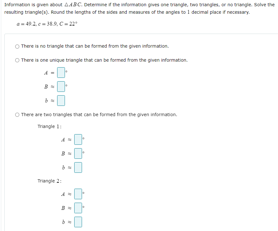 Solved Information is given about AABC. Determine if the | Chegg.com