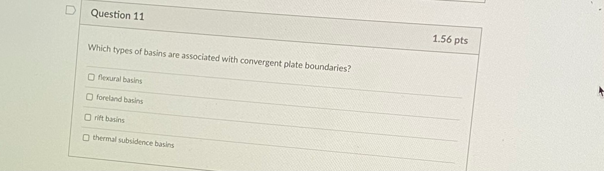 Solved Question 11 1.56 Pts Which Types Of Basins Are | Chegg.com