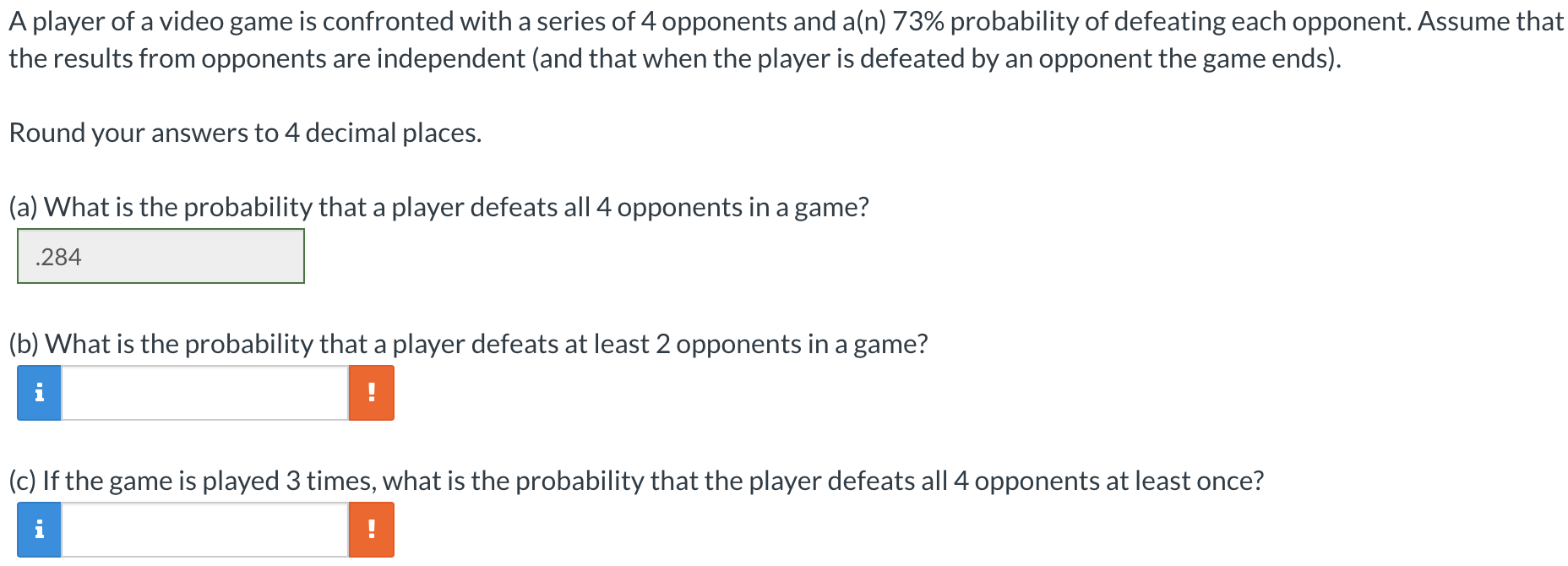 Solved A player of a video game is confronted with a series | Chegg.com