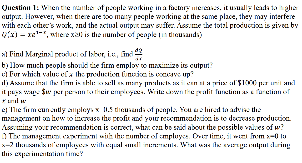 Solved Question 1: When the number of people working in a | Chegg.com