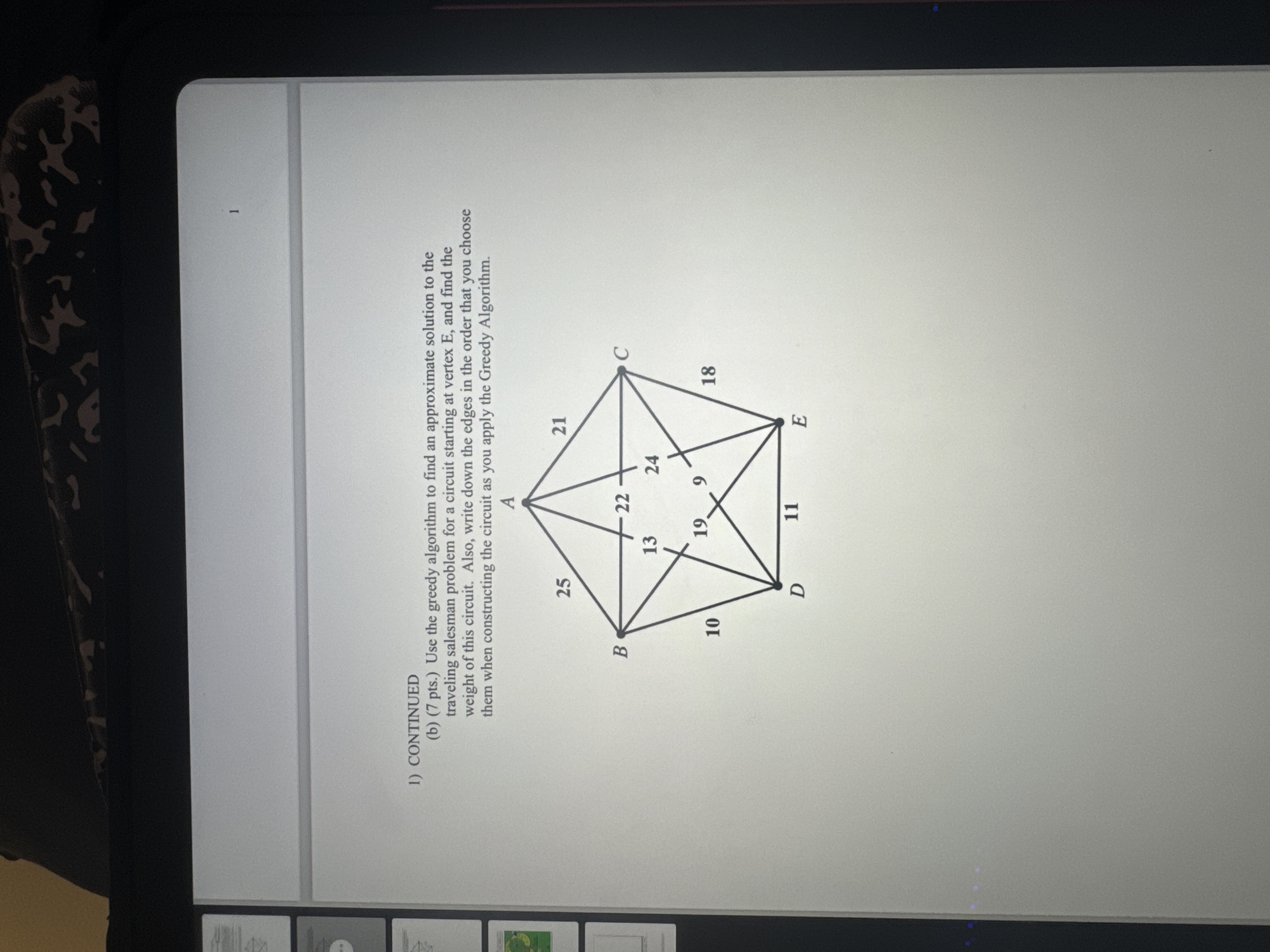 Solved 1CONTINUED(b) (7 ﻿pts.) ﻿Use the greedy algorithm to | Chegg.com
