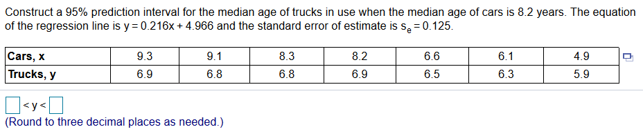 Solved Construct a 95% prediction interval for the median | Chegg.com