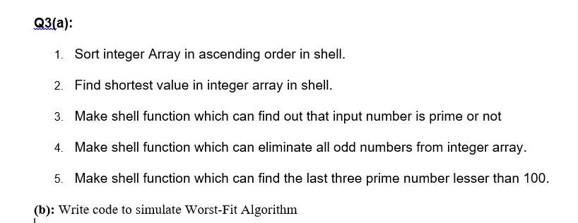 Solved Q3(a): Sort integer Array in ascending order in | Chegg.com