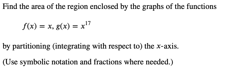 Solved Find the area of the region enclosed by the graphs of | Chegg.com