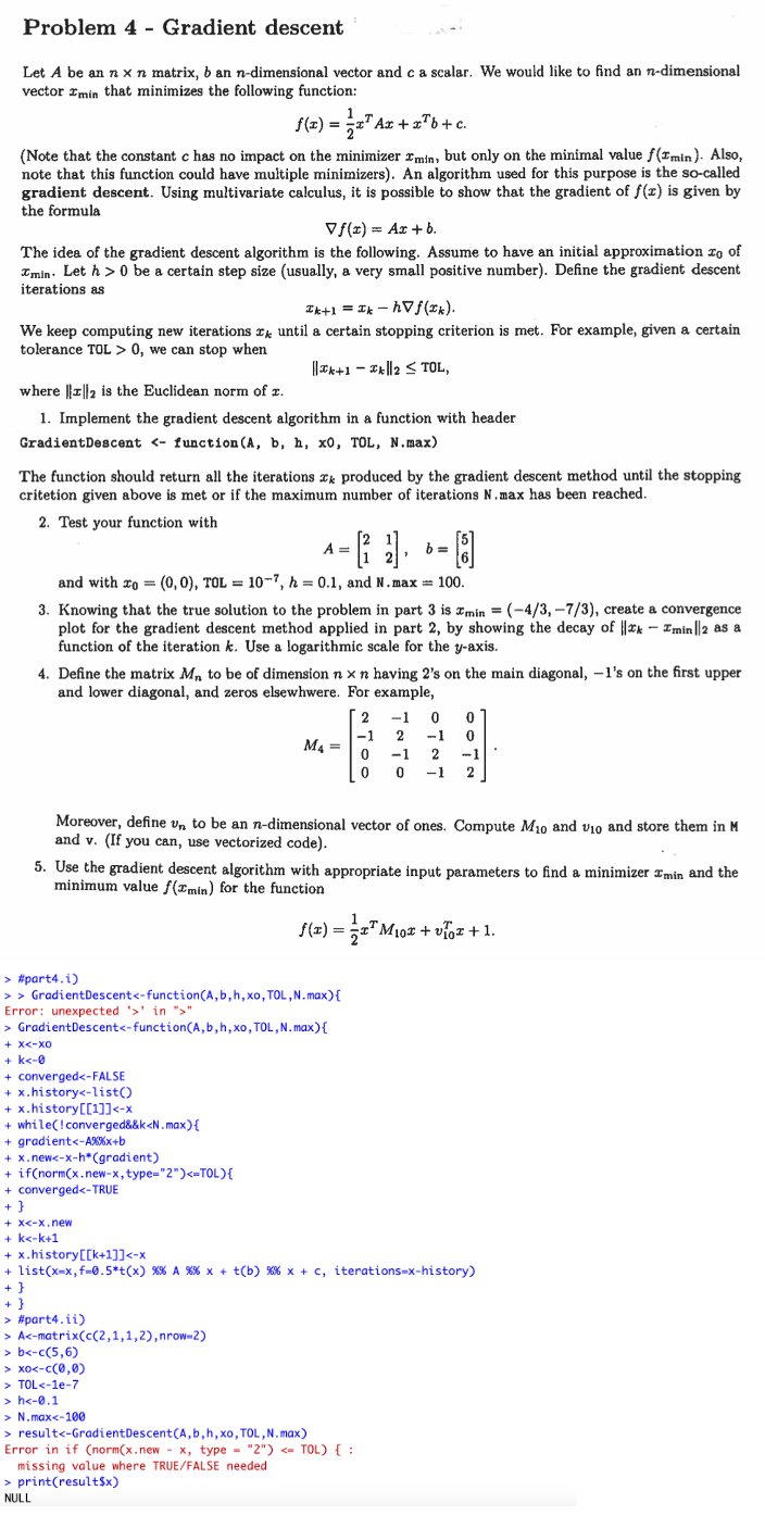 Solved Problem 4 - Gradient descent Let A be an n×n matrix, | Chegg.com