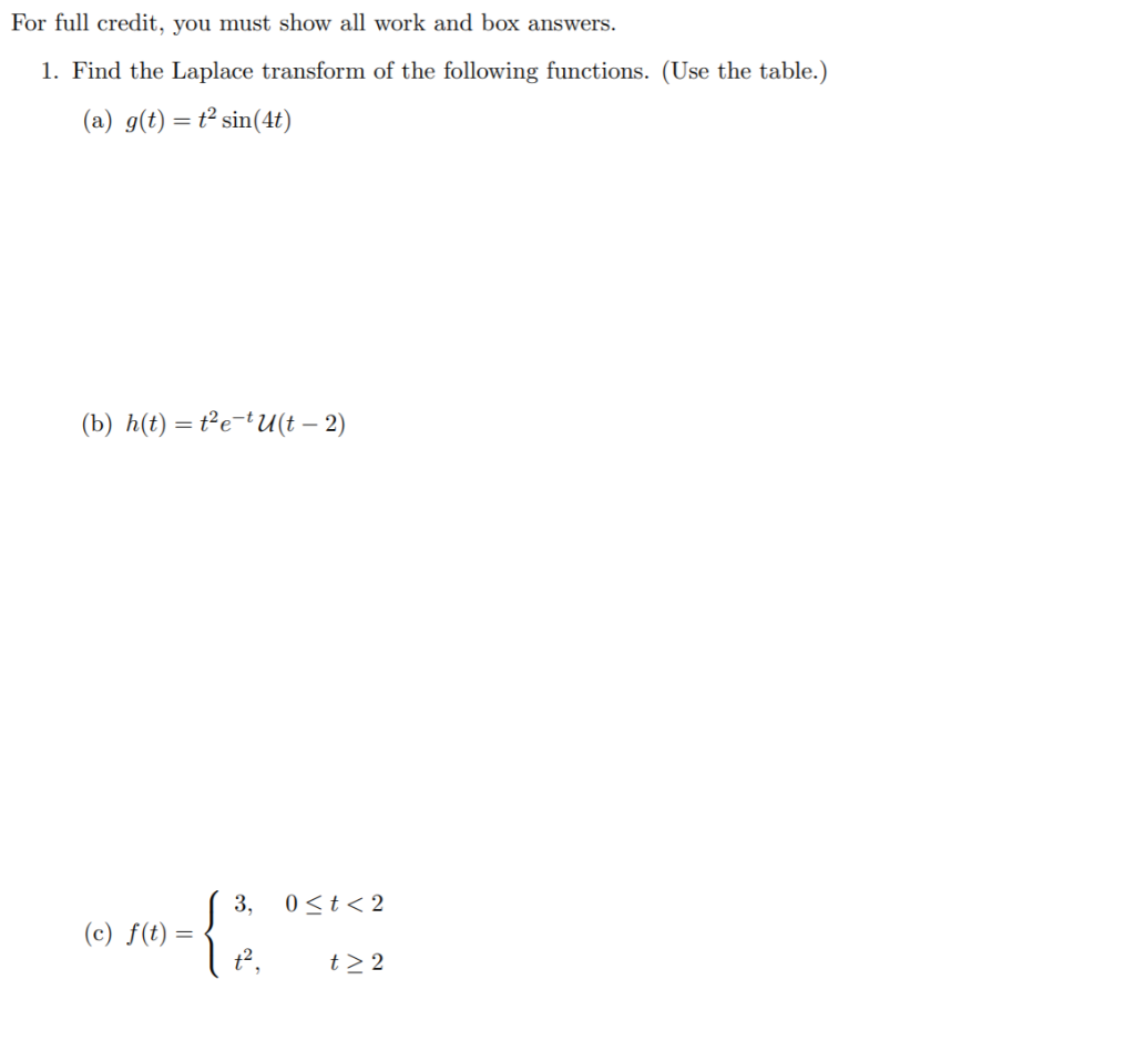 Solved For full credit, you must show all work and box | Chegg.com