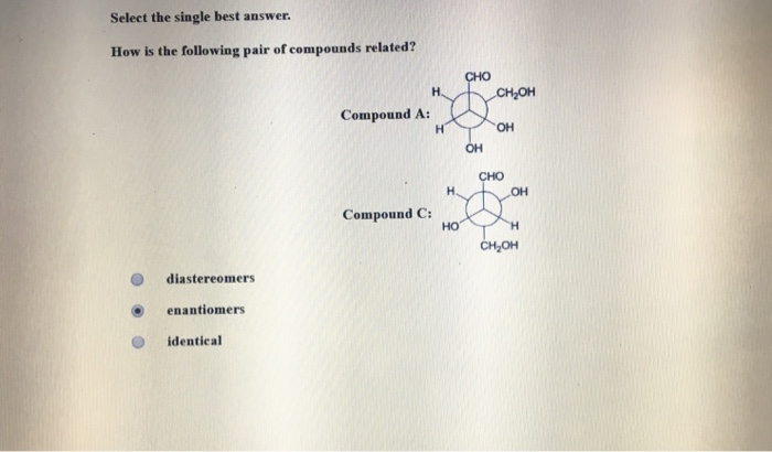 Solved Select The Single Best Answer Is The Following Chegg Com