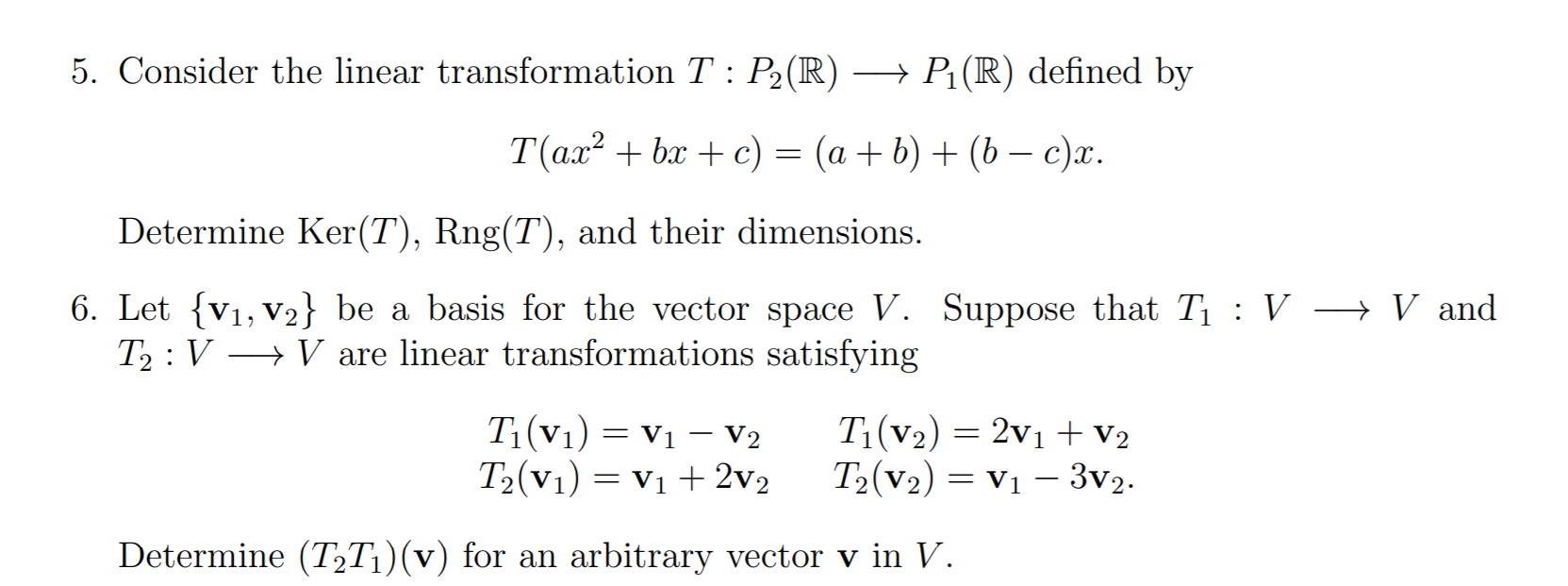 Solved 5 Consider The Linear Transformation T P2 R Chegg Com