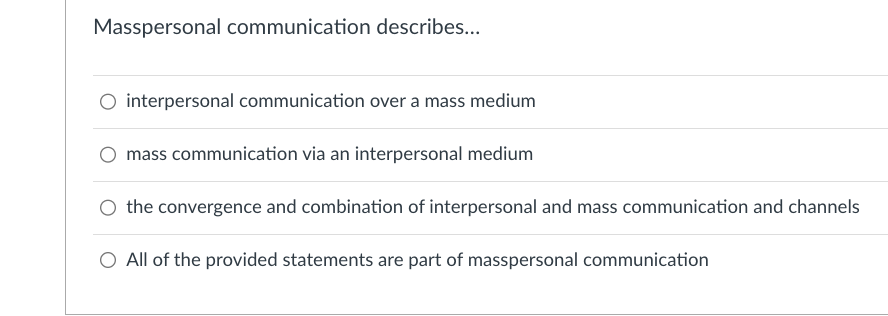 name any two means of each of personal and mass communication