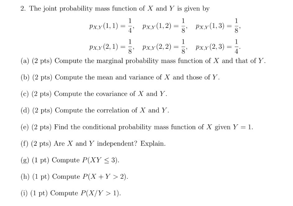 Solved 2 The Joint Probability Mass Function Of X And Y Chegg Com