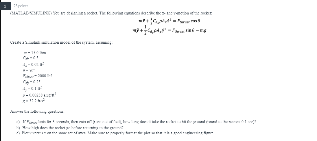 1 25 points (MATLAB/SIMULINK) You are designing a | Chegg.com