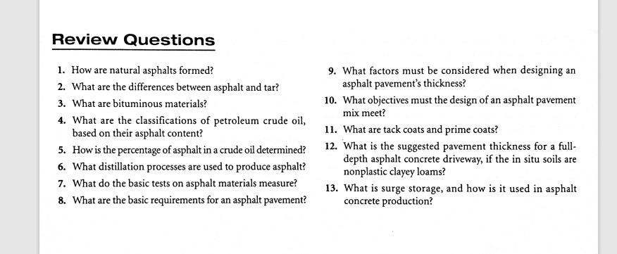 Solved Review Questions 1. How are natural asphalts formed 