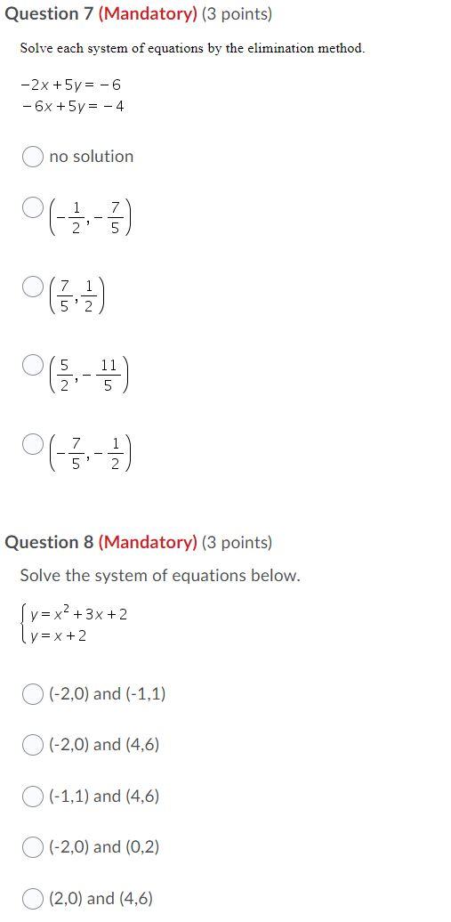 Solved Question 7 (Mandatory) (3 points) Solve each system | Chegg.com