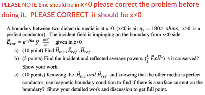 Solved Einc E J6x U Mv M Please Note Einc Should Be In X 0 Chegg Com